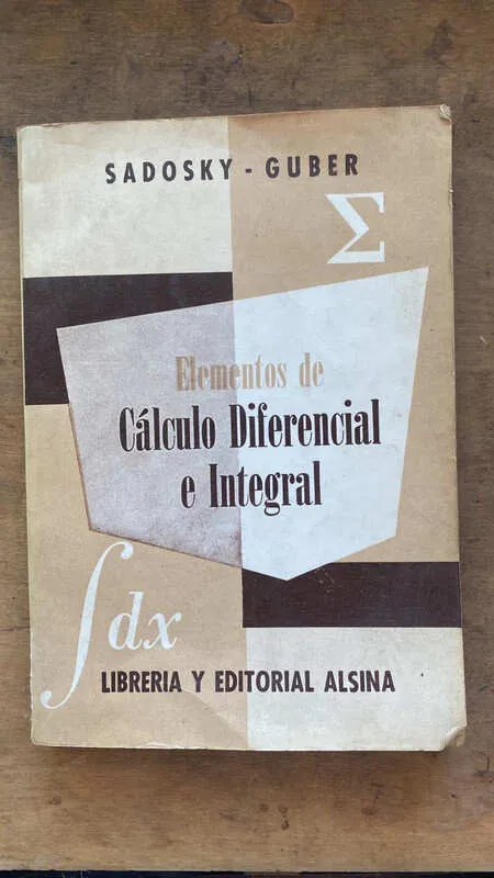 Elementos de calculo diferencial e integral - Sadosky (gg1)