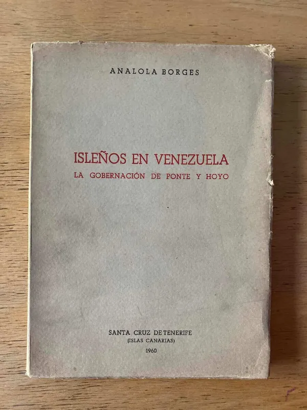 Tapa de Isleños En Venezuela - Borges, Analola (b6)