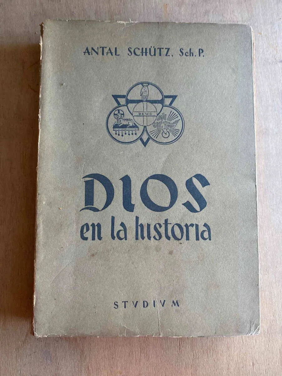 Dios En La Historia - Schutz, Antal (a5)