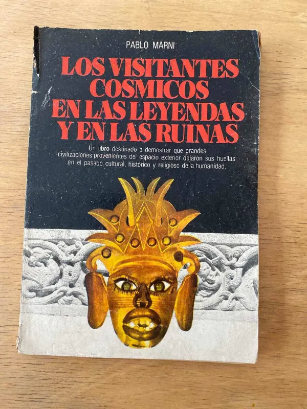 Los Visitantes Cosmicos En Las Leyendas Y En Las- Marni (u6)