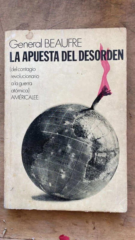 La Apuesta Del Desorden - Beaufre (L2)