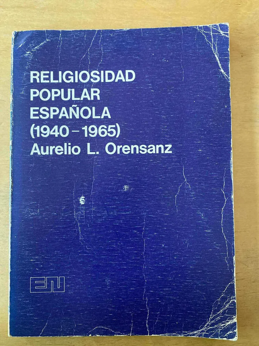 Religiosidad Popular Española - Orensanz, Aurelio (d2)