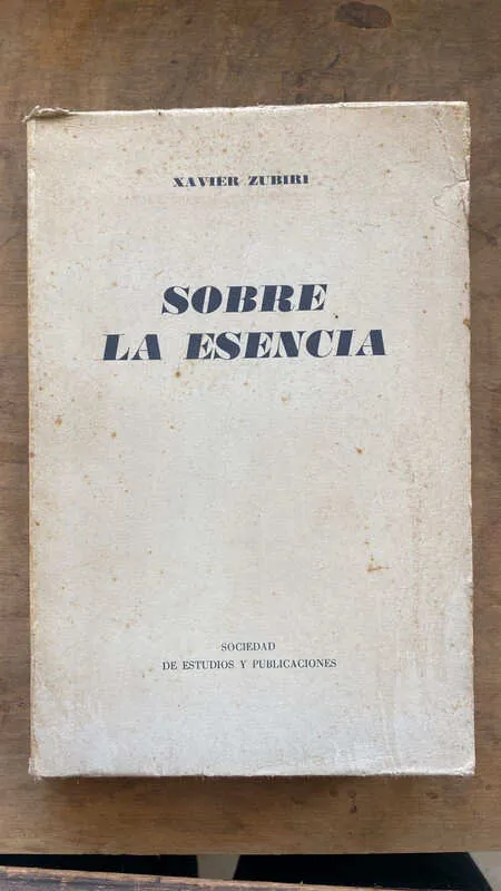 Sobre La Esencia - Zubiri, Xavier (ee5)