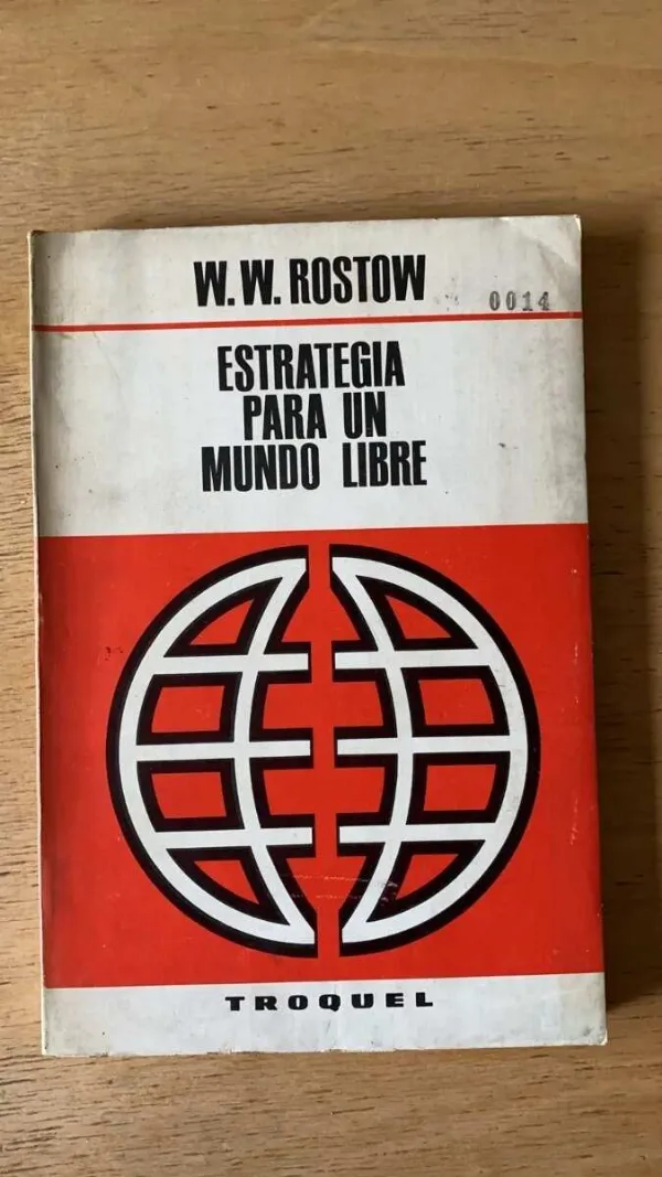 Estrategia Para Un Mundo Libre - Rostow, (P6)