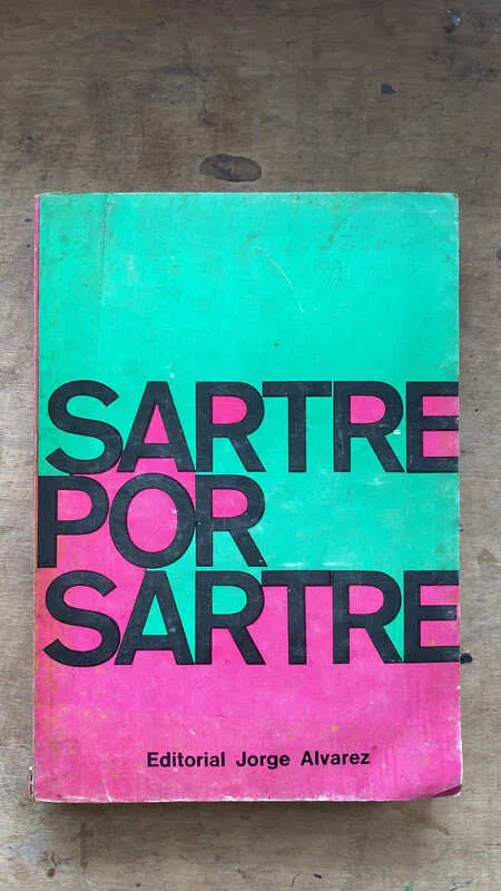 Sartre Por Sartre - Sartre, Jean Paul (K5)