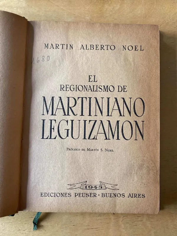 Tapa de El Regionalismo De Martiniano Leguizamon - Noel, Martin (c3)