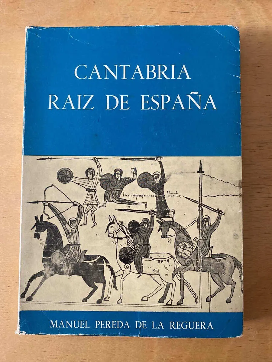 Cantabria Raiz De España - Pereda De La Reguera, Manuel (d3)