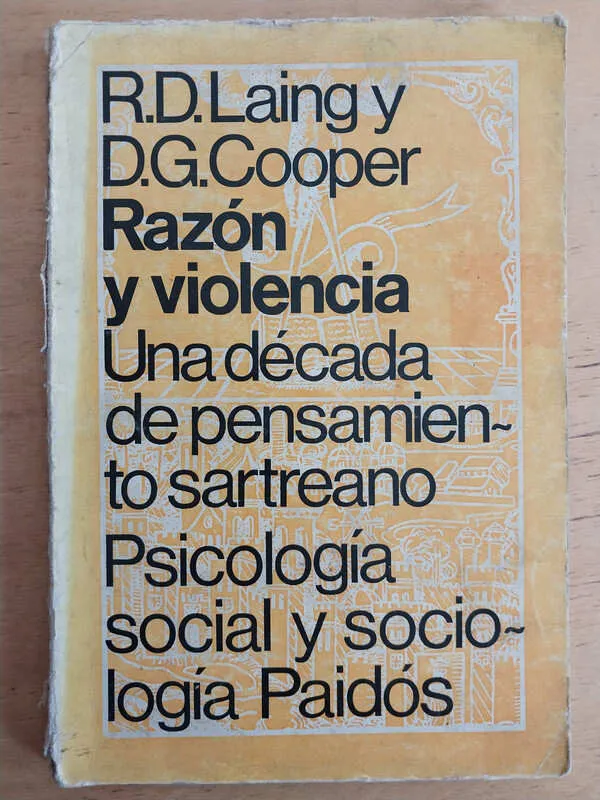 Razon Y Violencia. Una Decada De Pensami- Laing; Cooper (i1)
