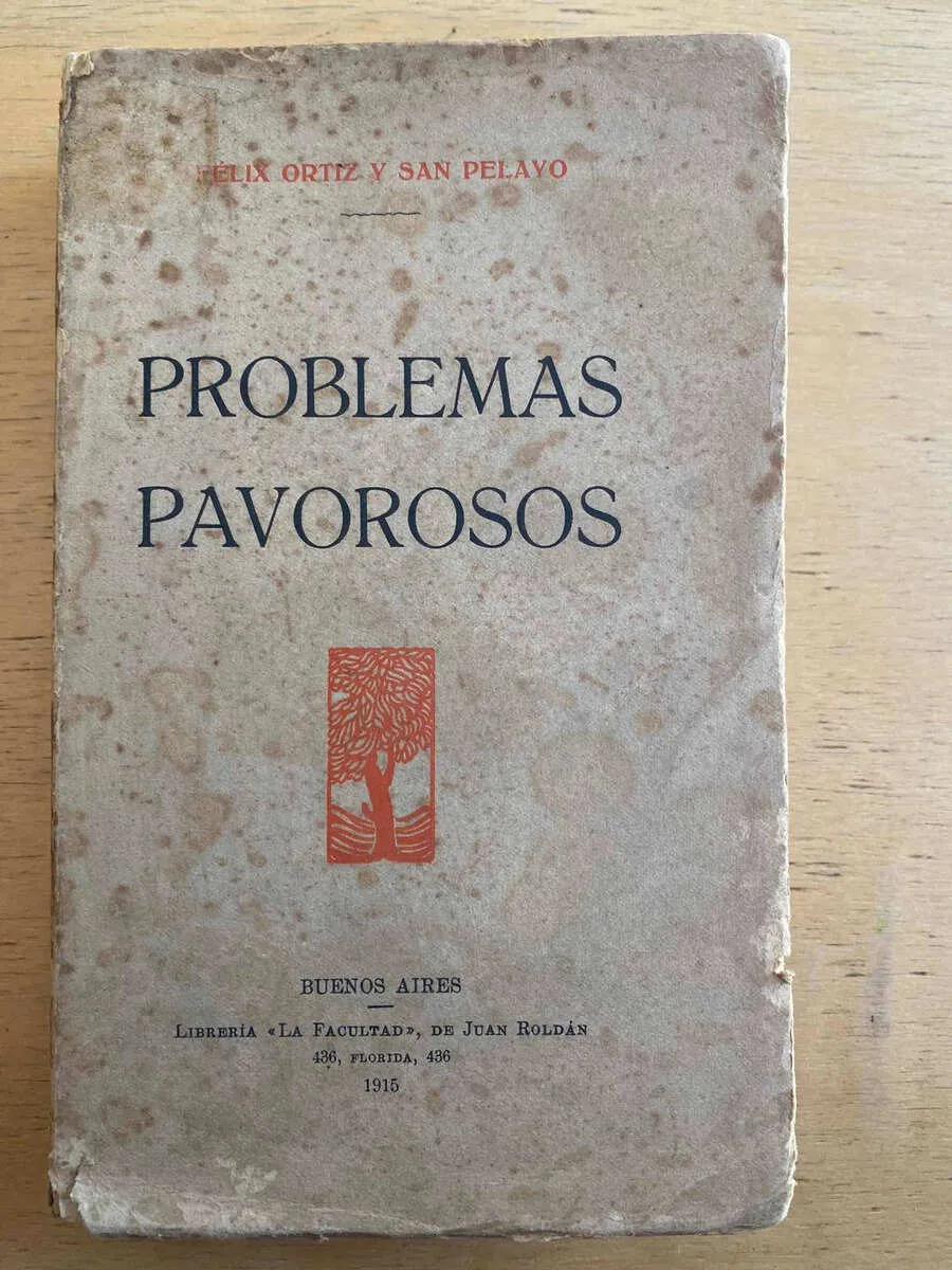 Problemas Pavorosos - Ortiz Y San Pelayo, Felix (D1)