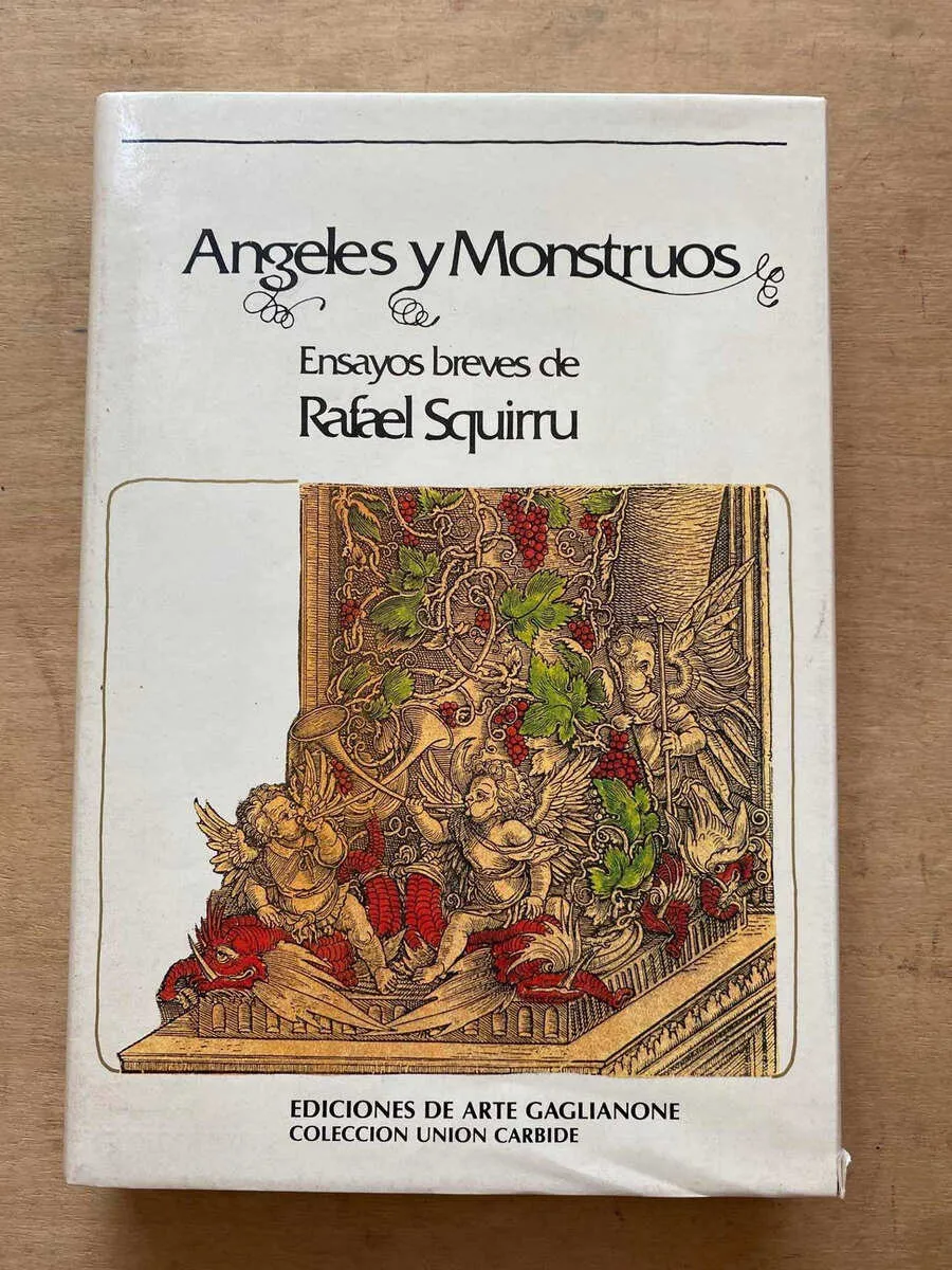 Angeles Y Monstruos - Squirru, Rafael (q5)