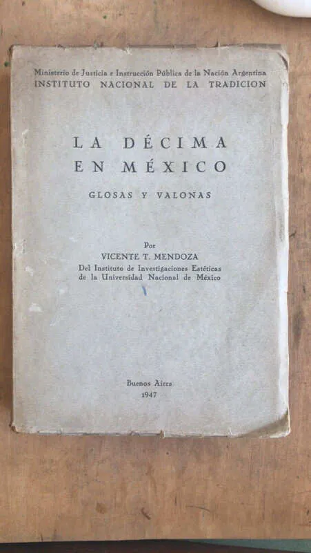La Decima En Mexico - Mendoza, Vicente (dd4)