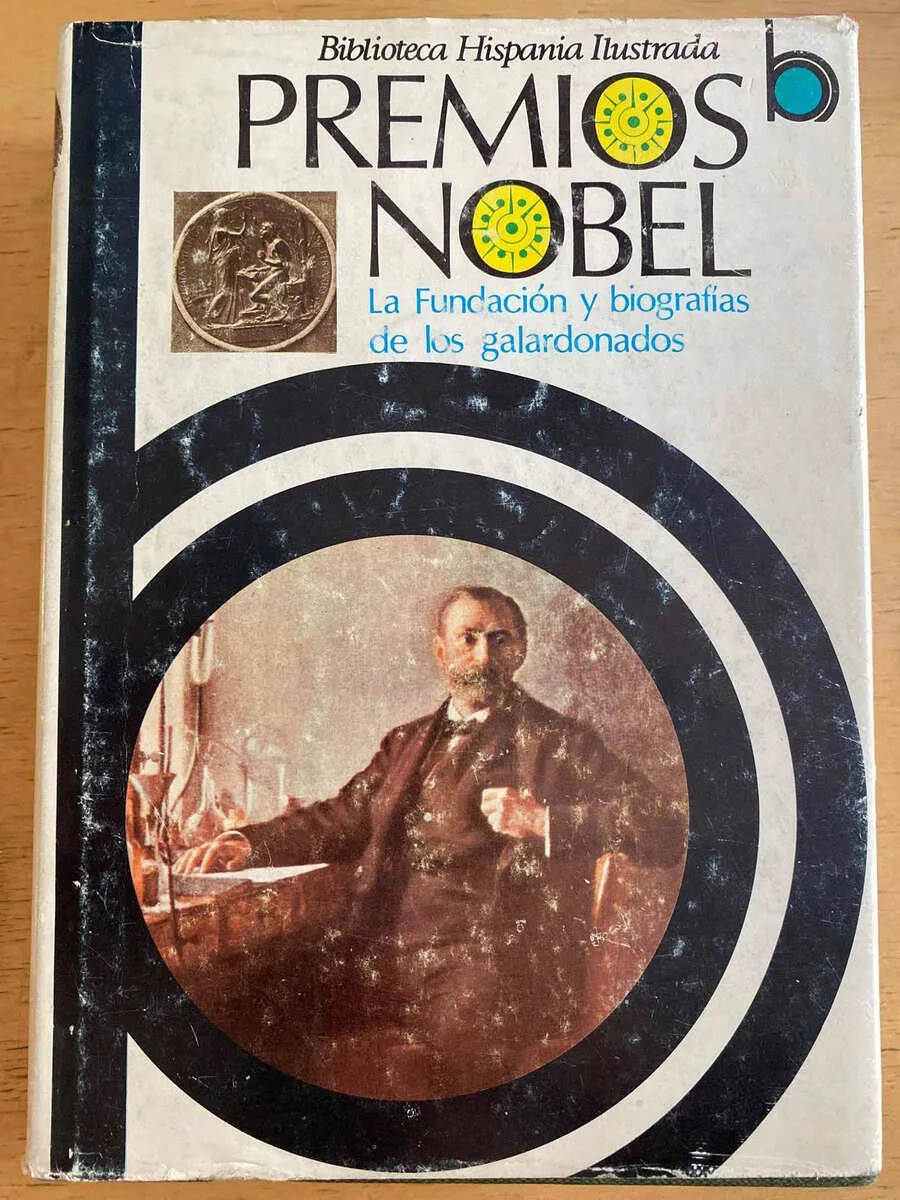 Premios Nobel, La Fundacion Y Biografias Galardonados (k4)