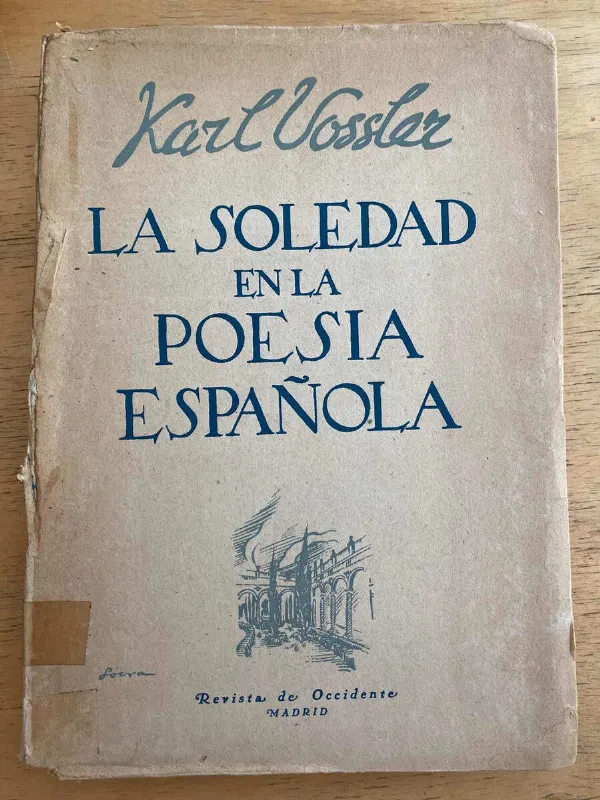 La Soledad En La Poesia Española - Vossler, Karl (h4)
