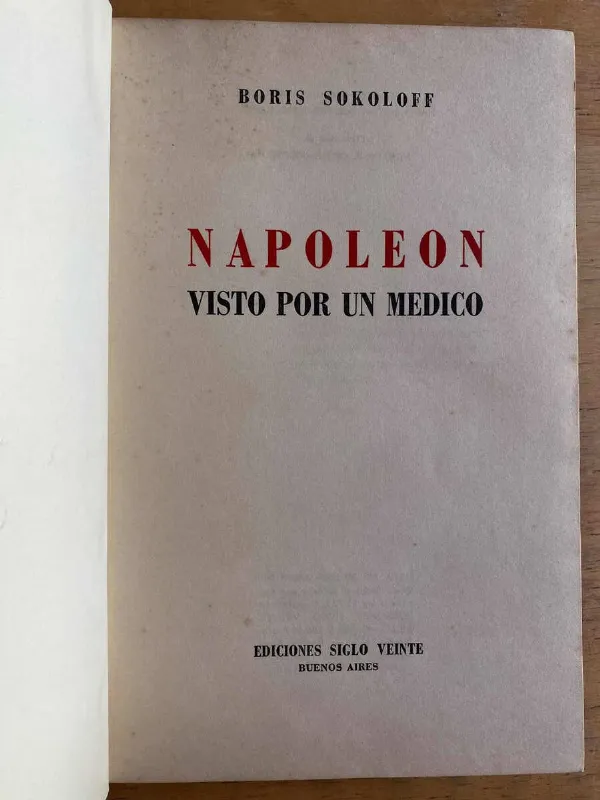 Tapa de Napoleon Visto Por Un Medico - Sokoloff, Boris (k3)