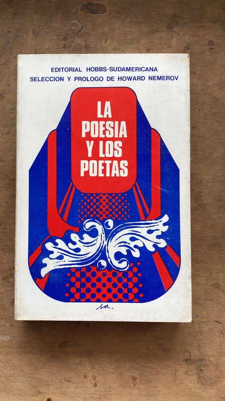 La Poesia Y Los Poetas - Nemerov, Howard (ee4)