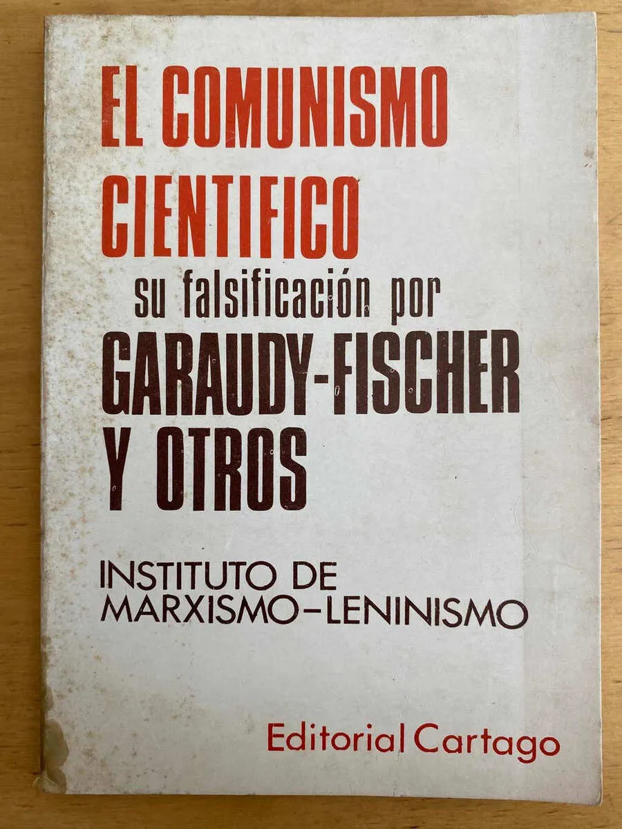 El Comunismo Cientifico Su Falsificacion Garaudy Fischer(j3)