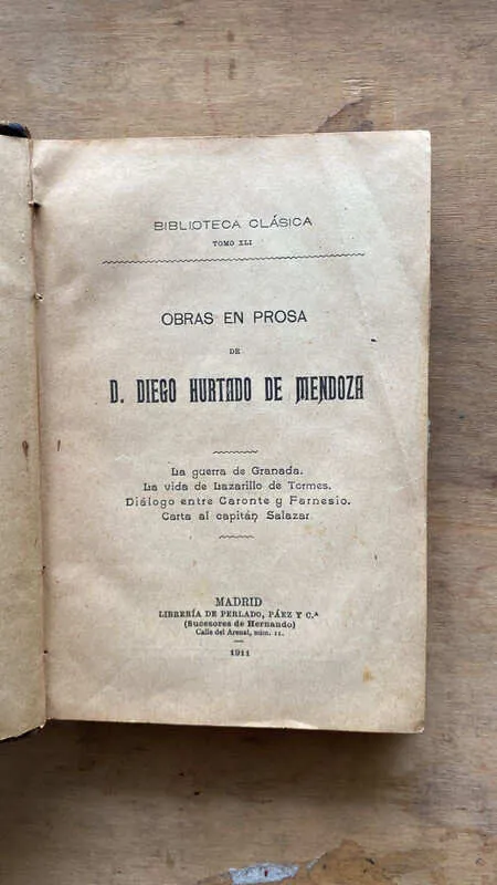 Obras En Prosa De D. Diego Hurtado De Mendoza (cc6)
