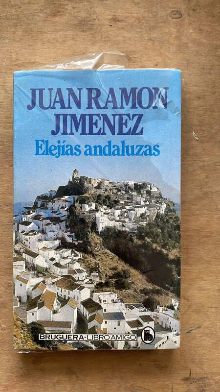 Elejias Andaluzas - Jimenez, Juan Ramon (dd2)