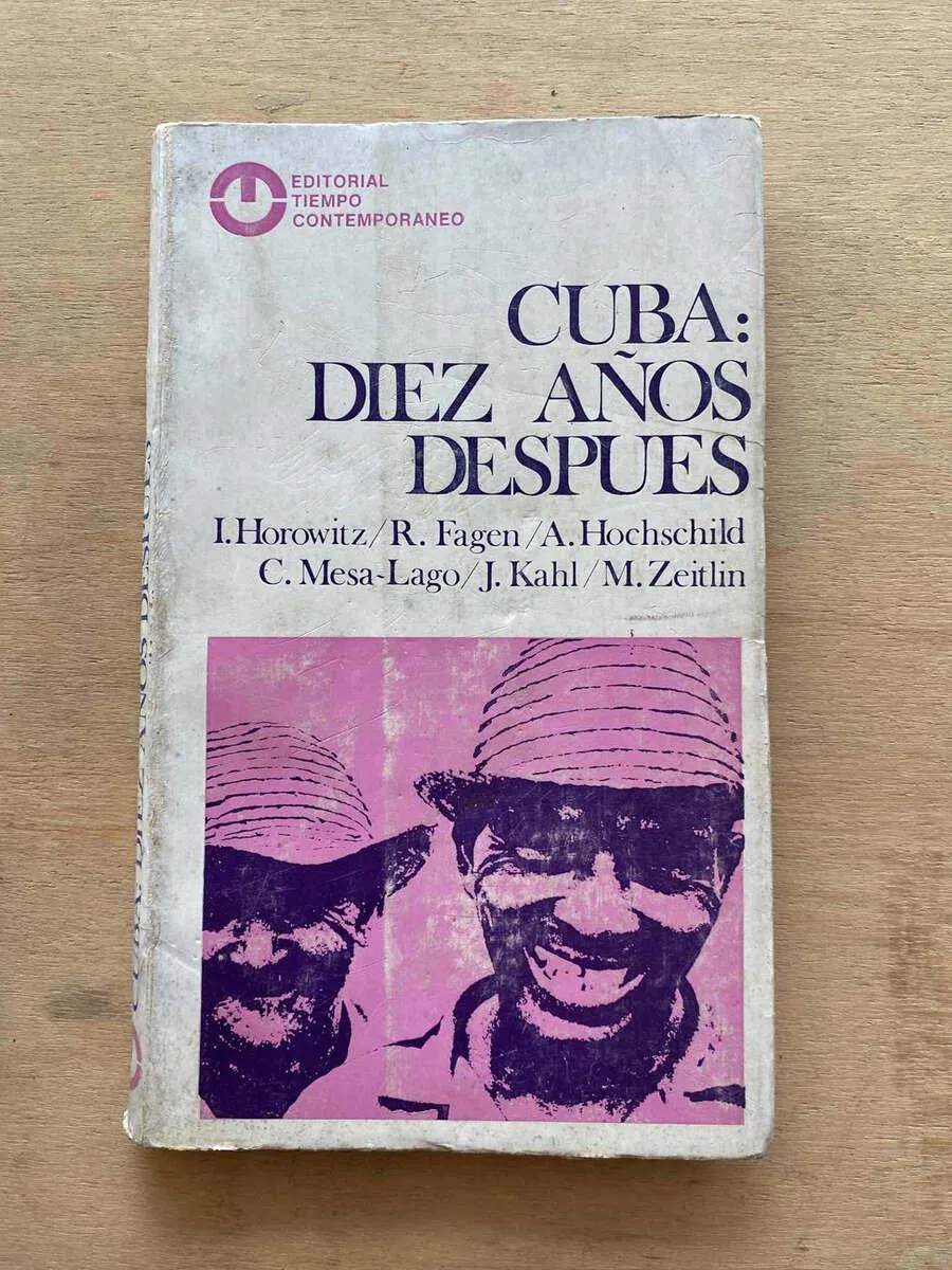 Cuba: Diez Años Despues - Horowitz; Fagen; Hochschild; (A3)