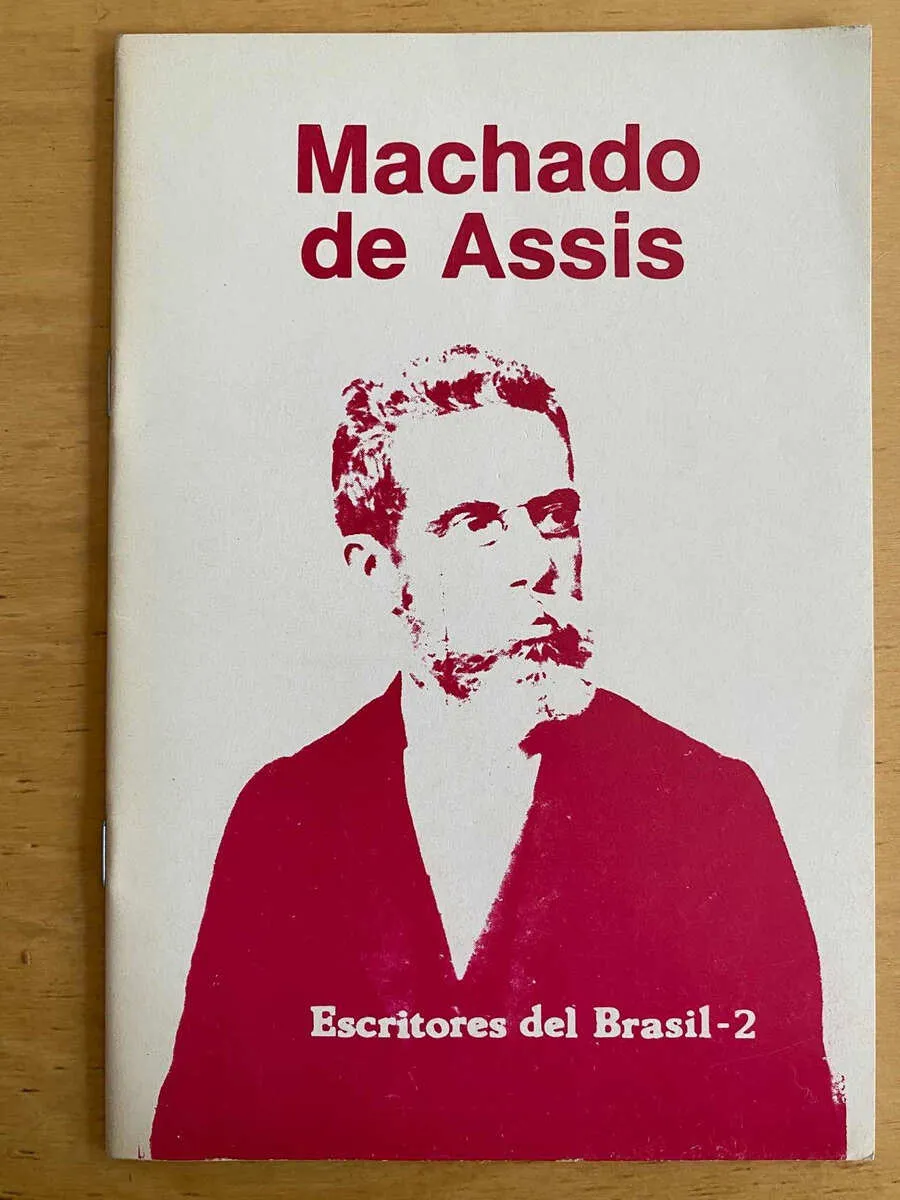 - Machado De Assis. Escritores Del Brasil 2 (j5)