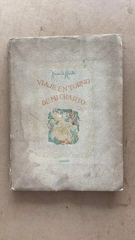 Viaje En Torno De Mi Cuarto - De Maistre, Xavier (i6)