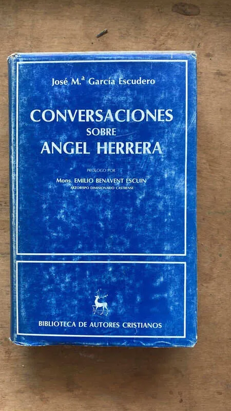 Conversaciones Sobre Angel Herrera - Garcia Escudero (e1)