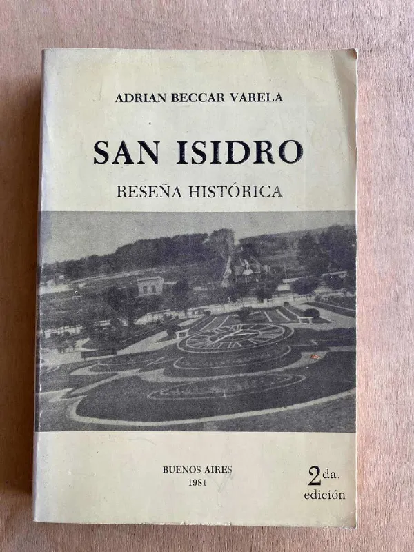 San Isidro Reseña Historica - Beccar Varela, Adrian (a5)