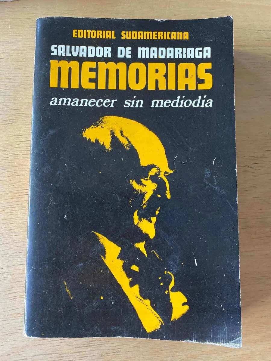 Memorias 1921-193 Amanecer Sin Mediodia - De Madariaga (y5)