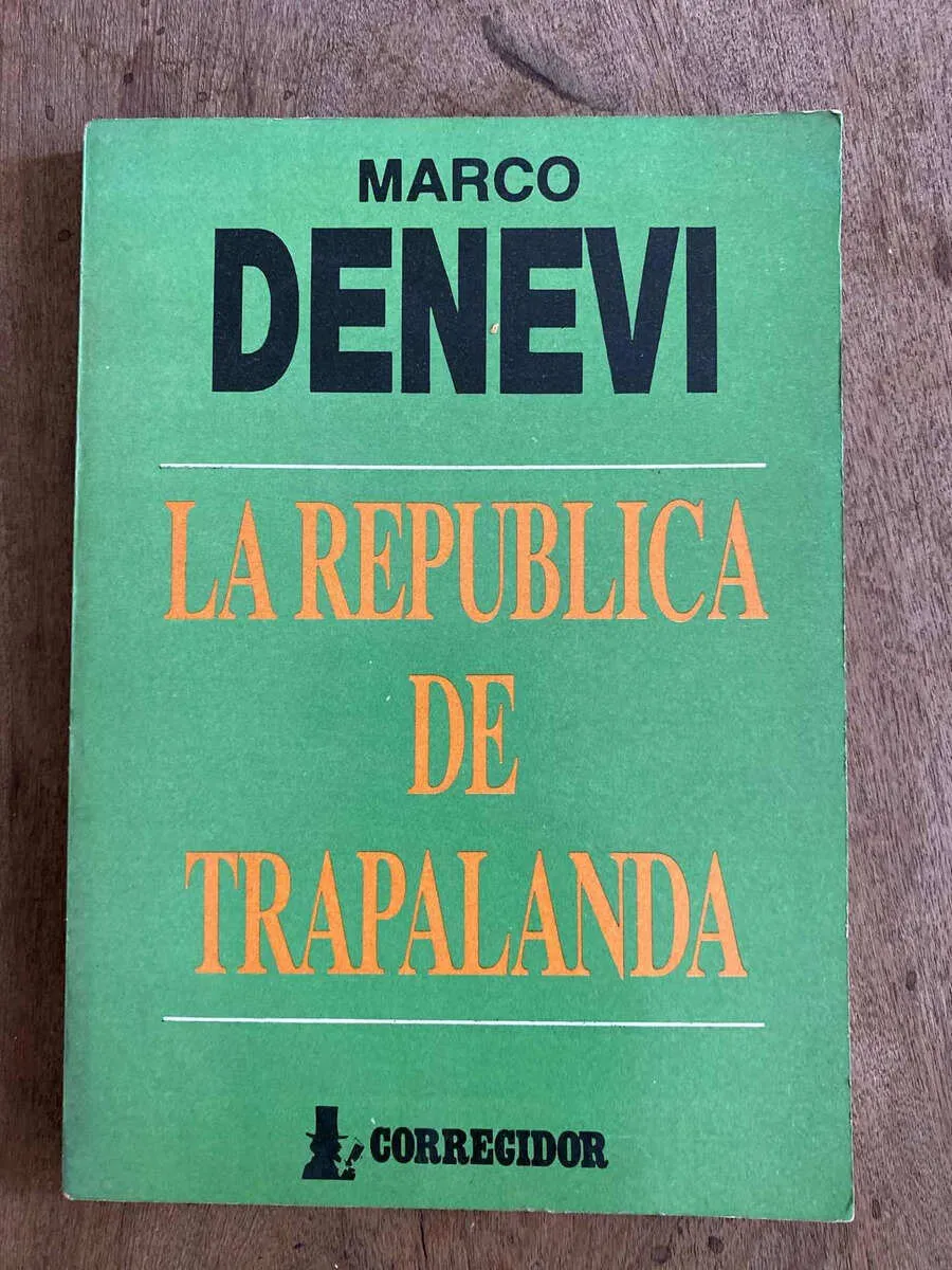 La Republica De Trapalandia - Denevi, Marco (A3)