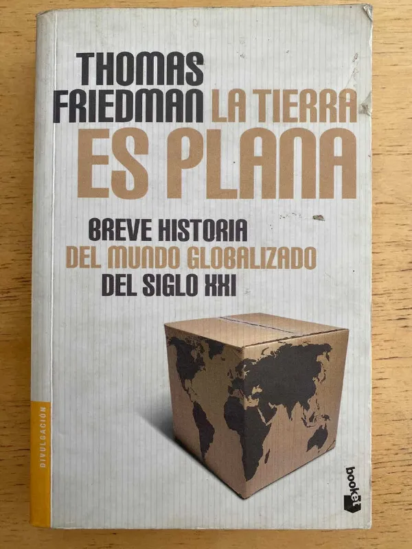 Tapa de La Tierra Es Plana - Friedmann, Thomas (g7)