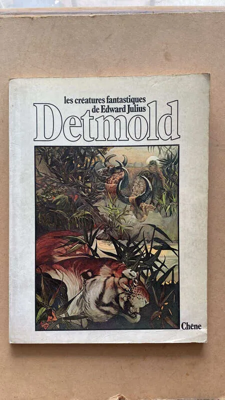 Les Creatures Fantastiques De Edward Julius - Detmold (L4)