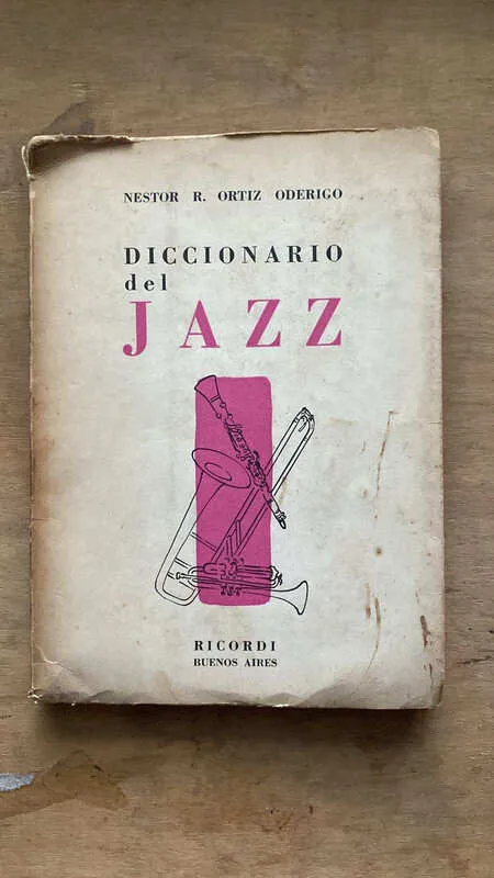 Diccionario Del Jazz - Ortiz Oderigo, Nestor (j1)