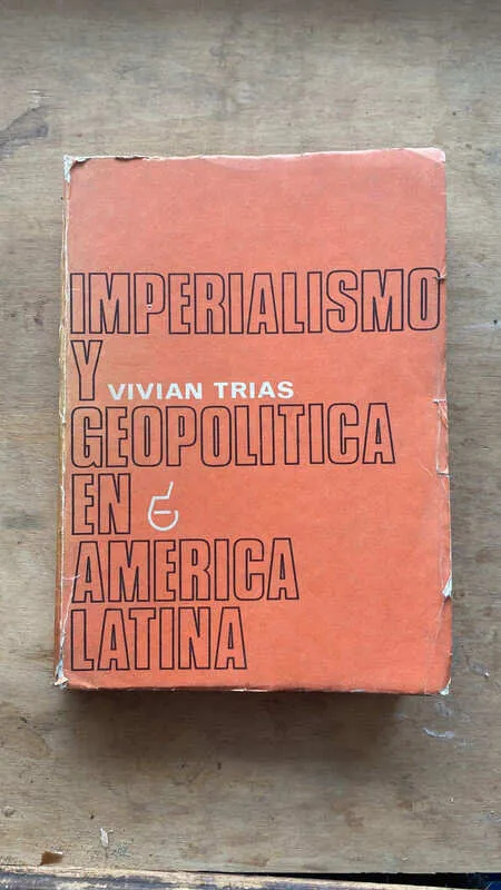 Tapa de Imperialismo Y Geopolitica En America Latina - Trias (bb7)