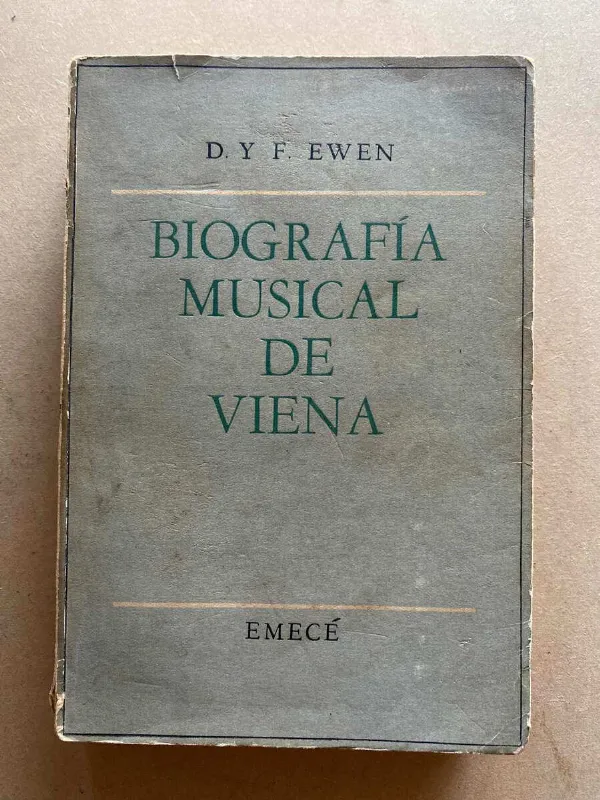 Tapa de Biografia Musical De Viena - Ewen, (D6)