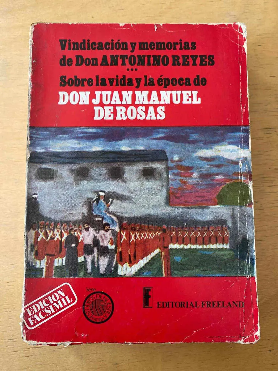 Vindicacion Y Memorias De Don Antonino Reyes - Bilbao (d4)