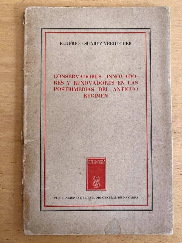Tapa de Conservadores, Innovadores Y Renovado- Suarez Verdeguer (j3)