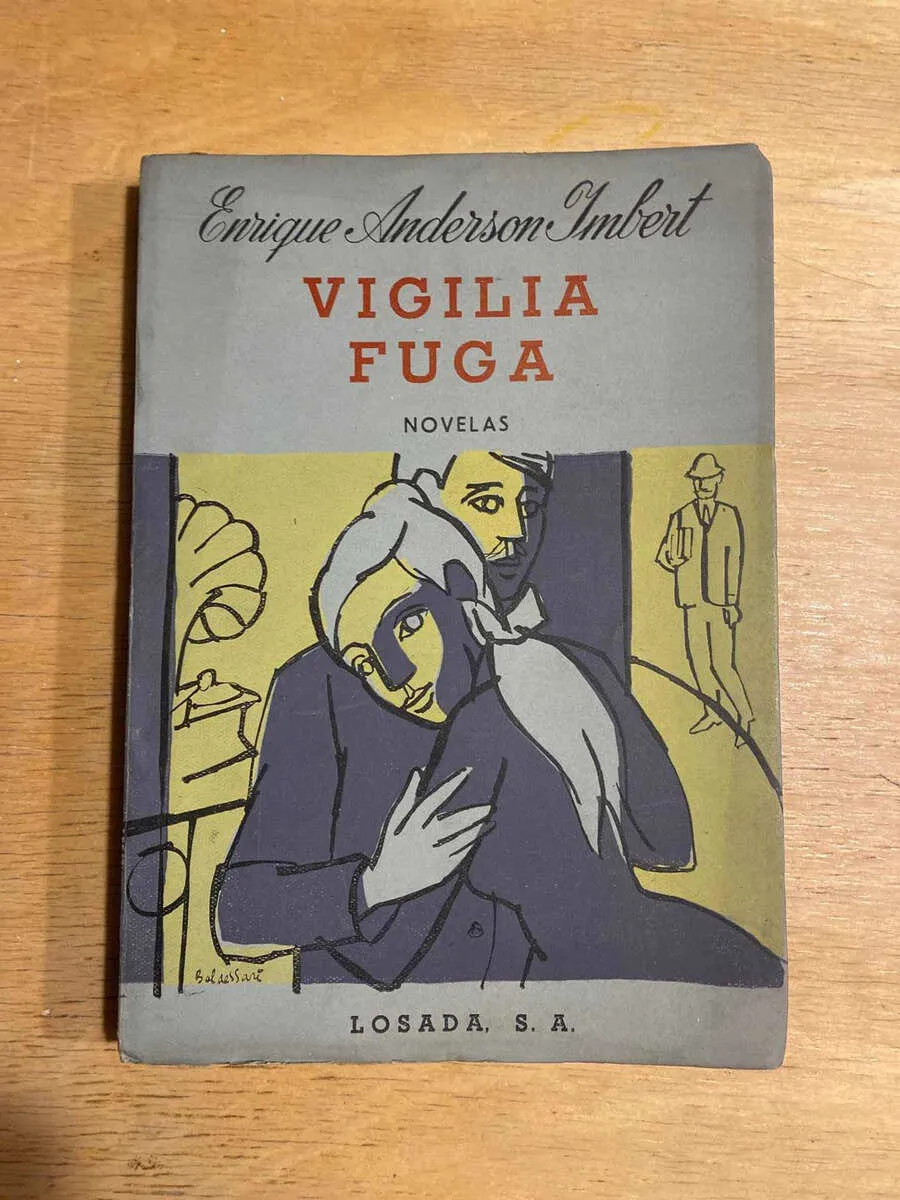 Vigilia Fuga - Anderson Imbert, Enrique (S5)