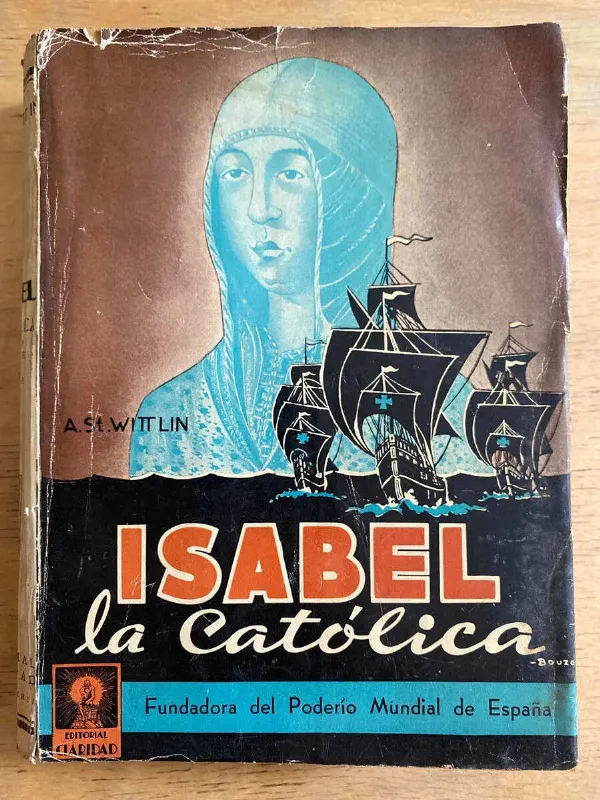 Tapa de Isabel La Catolica - Wittlin, A. St. (h2)