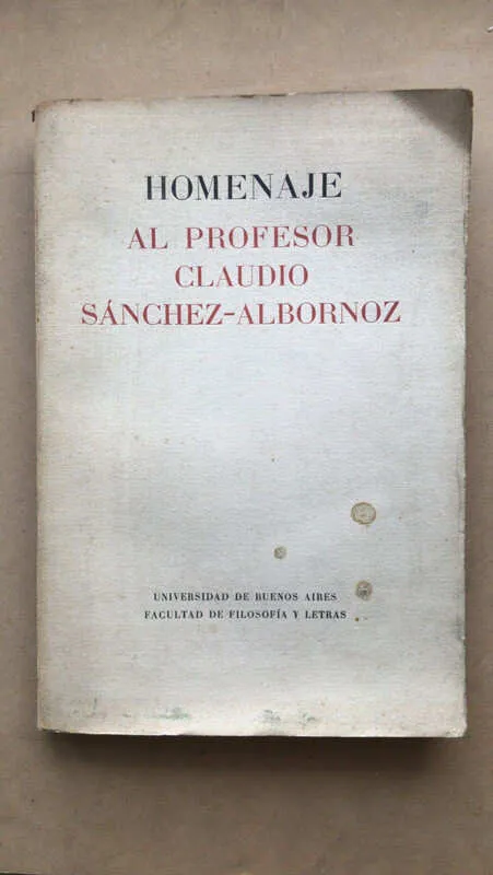 - Homenaje Al Profesor Claudio Sanchez Albornoz (ñ1)