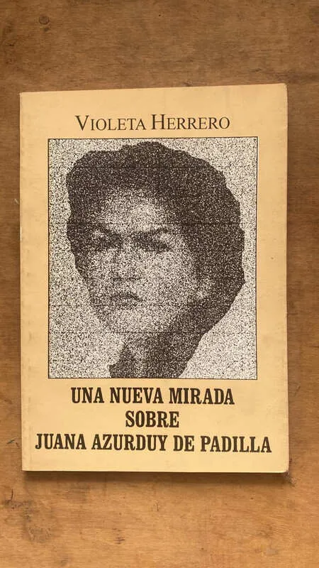 Una Nueva Mirada Sobre J. Azurduy De Padilla - Herrero (Ee2)