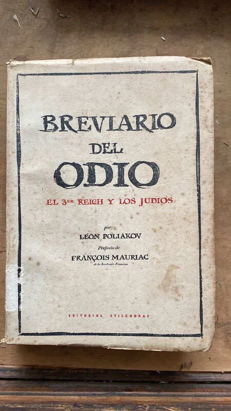 Breviario Del Odio - Poliakov; Mauriac (ñ4)