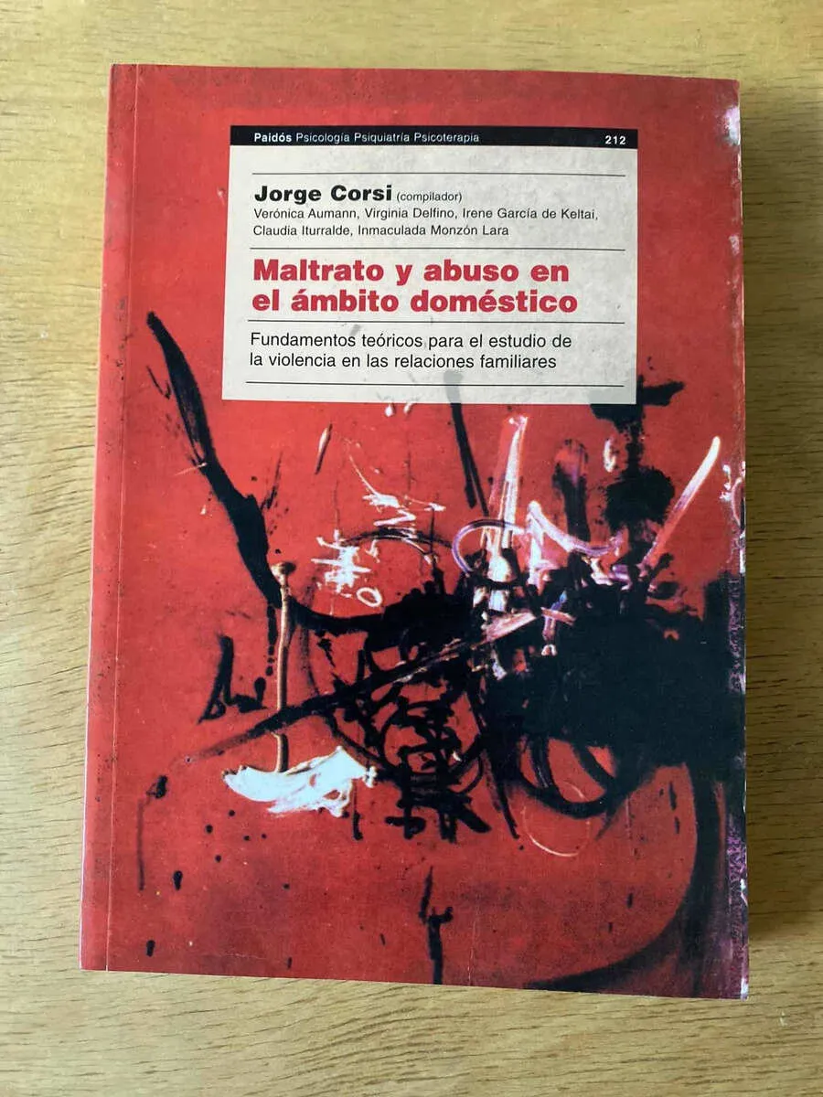 Maltrato Y Abuso En El Ambito Domestico - Corsi, Jorge (X3)
