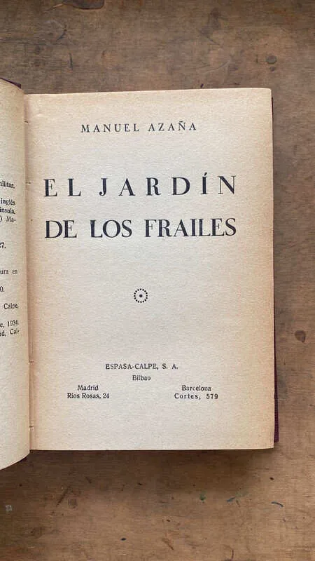 El Jardin De Los Frailes - Azaña, Manuel (HH5)