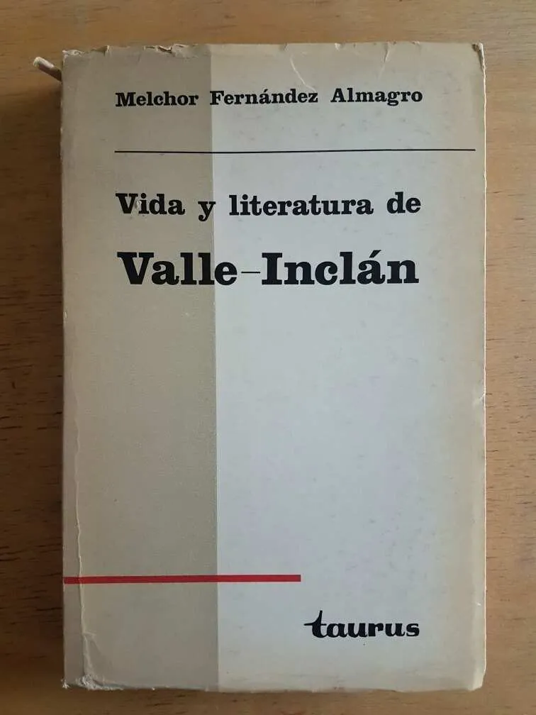 Vida Y Literatura De Valle Inclan - Fernandez Almagro (g2)