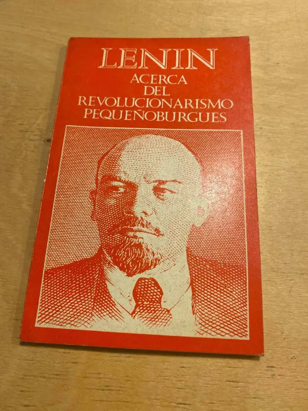 Tapa de Acerca Del Revolucionarismo Pequeñoburgues - Lenin (a6) (A6)