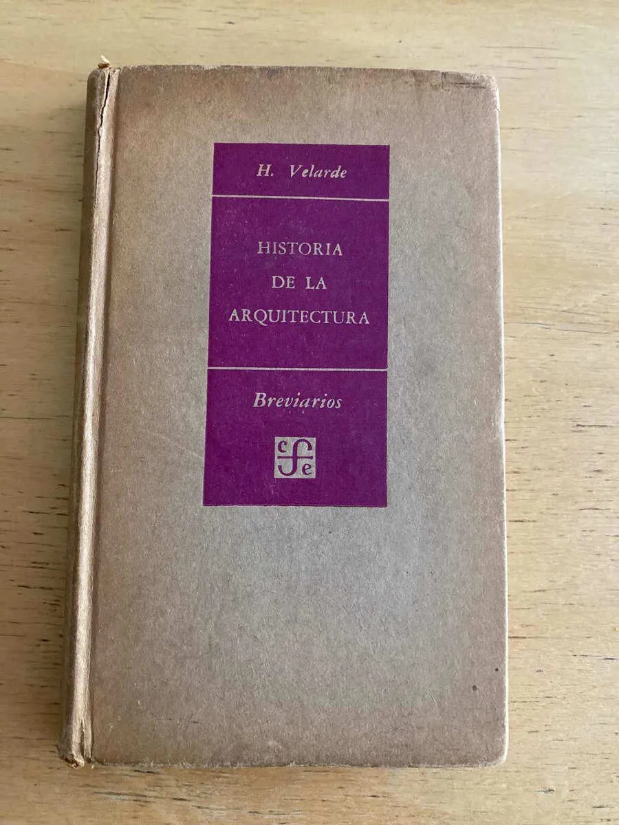 Historia De La Arquitectura - Velarde, H. (D6)