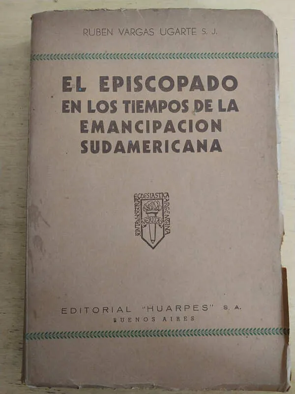 El Episcopado En Los Tiempos De La Emanc- vargas Ugarte (q1)