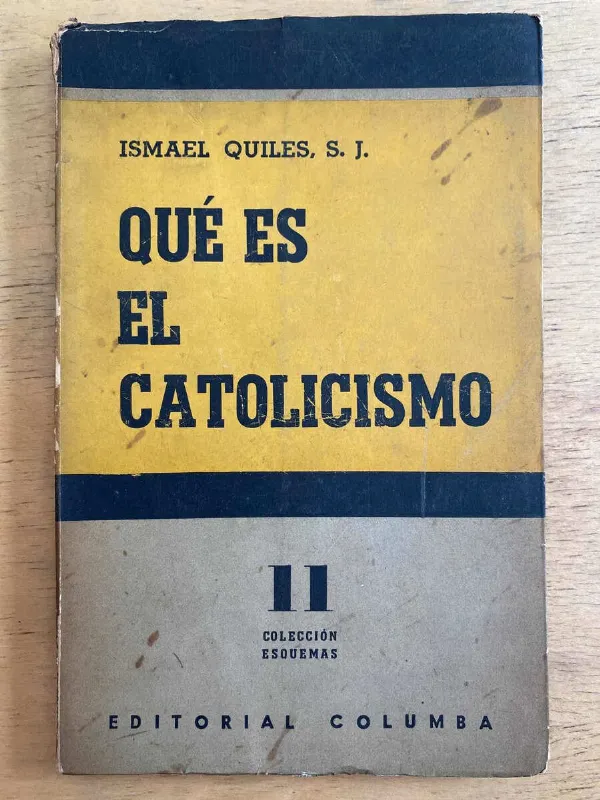 Que Es El Catolicismo - Quiles, Ismael (g7)
