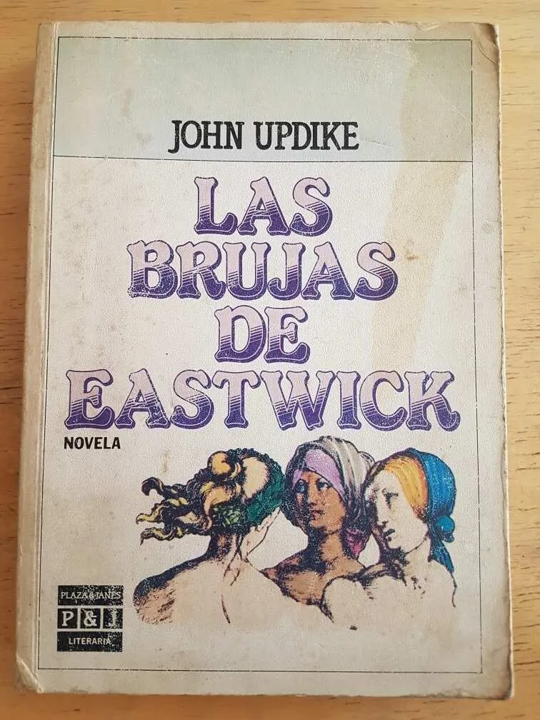 Las Brujas De Eastwick - Updike, John (k4)