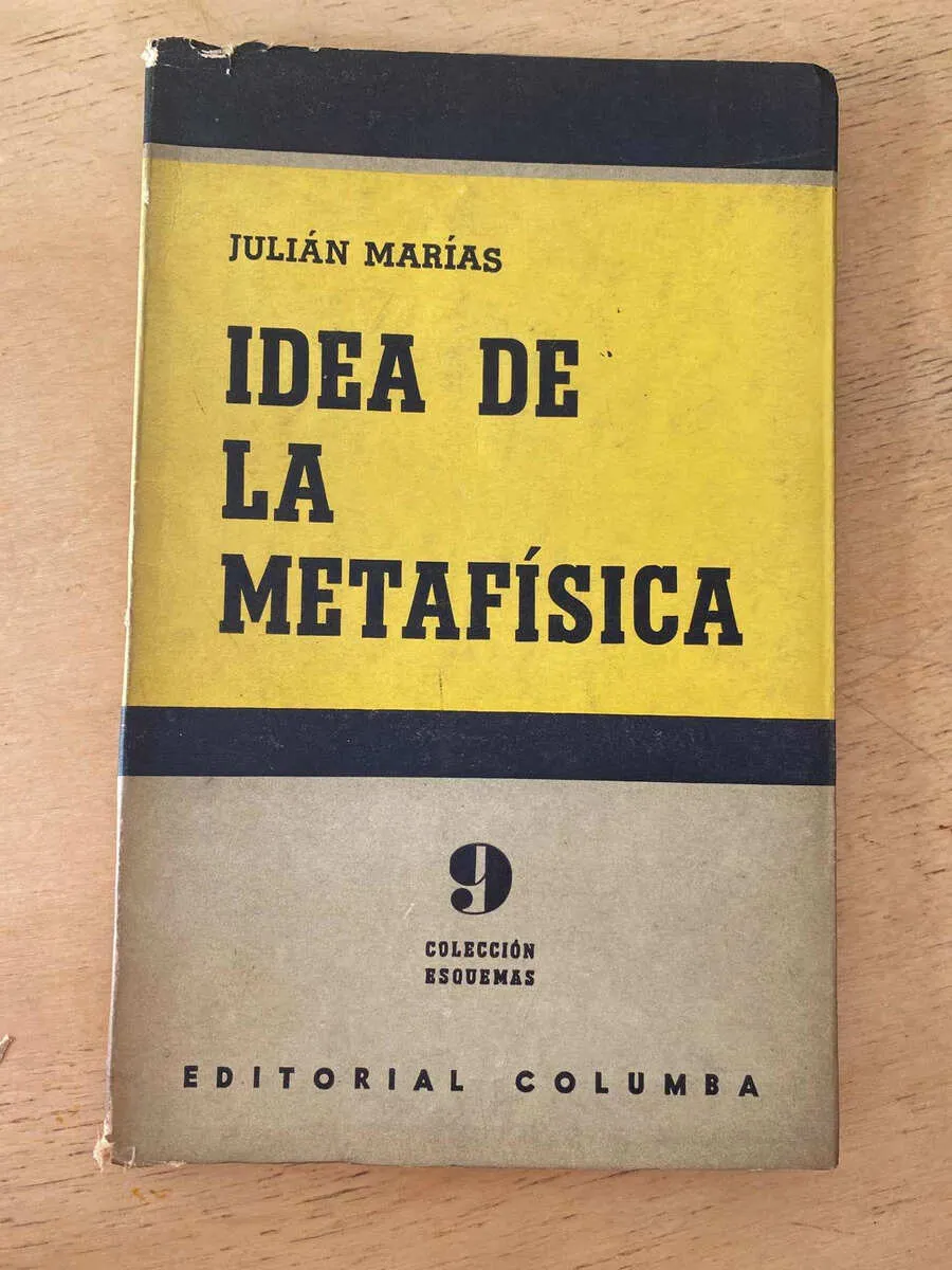 Idea De La Metafisica - Marias, Julian (t2)